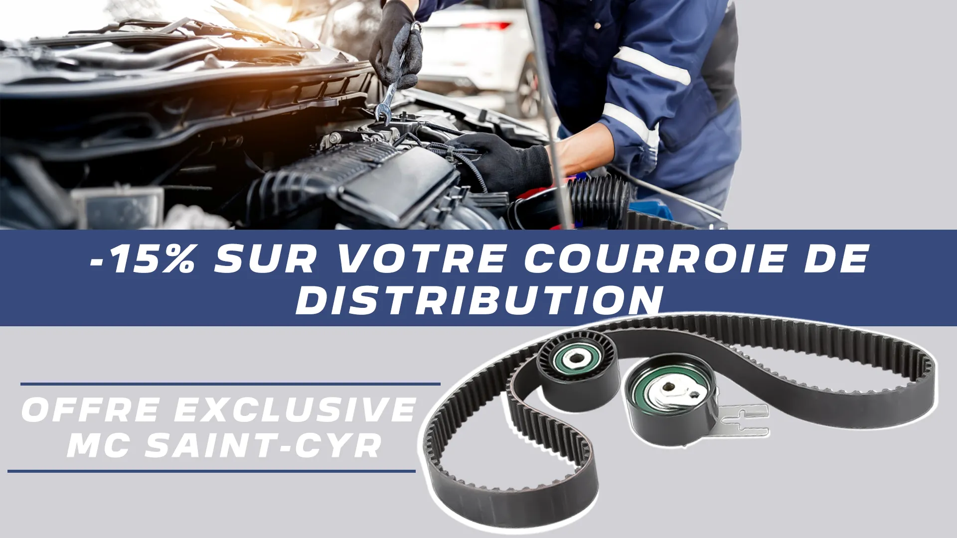 Offre MC Saint-Cyr -15% sur courroie de distribution